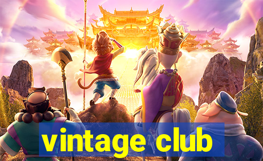 vintage club